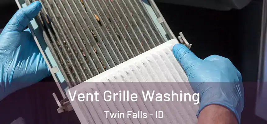  Vent Grille Washing Twin Falls - ID